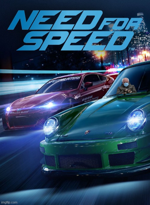 Need For speed | image tagged in need for speed | made w/ Imgflip meme maker
