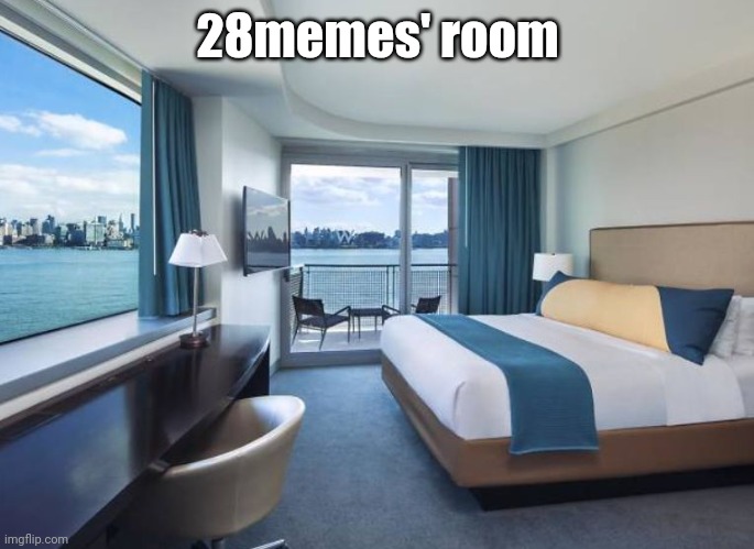 Hotel room | 28memes' room | image tagged in hotel room | made w/ Imgflip meme maker
