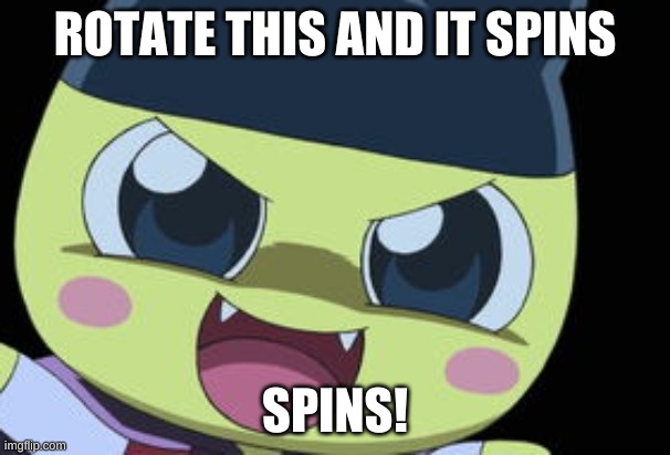 Spinning Vampire mametchi ( if u rotate ur ipad) | ROTATE THIS AND IT SPINS; SPINS! | image tagged in spinning | made w/ Imgflip meme maker