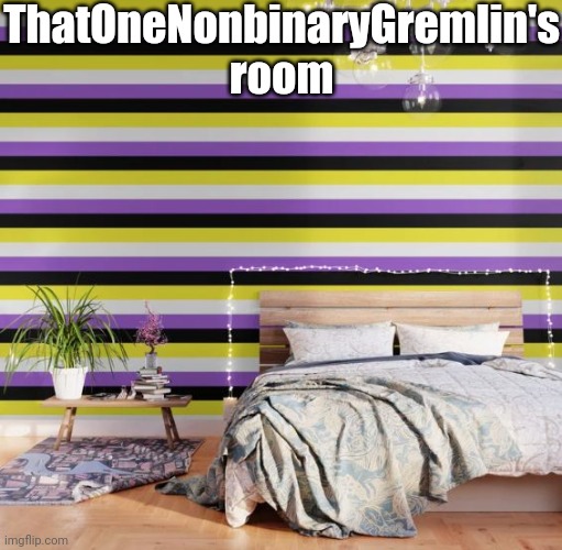 Non binary themed hotel room | ThatOneNonbinaryGremlin's room | image tagged in non binary themed hotel room | made w/ Imgflip meme maker