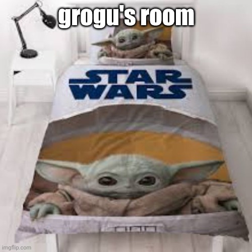 Baby Yoda themed hotel room | grogu's room | image tagged in baby yoda themed hotel room | made w/ Imgflip meme maker