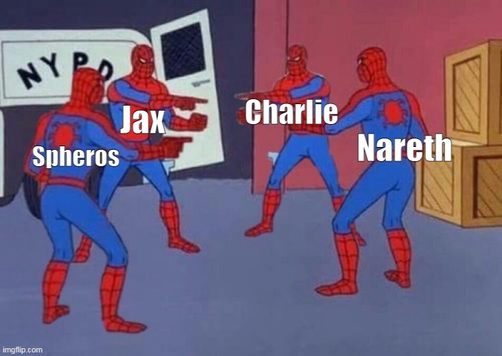 4 spidermans | Spheros Nareth Jax Charlie | image tagged in 4 spidermans | made w/ Imgflip meme maker