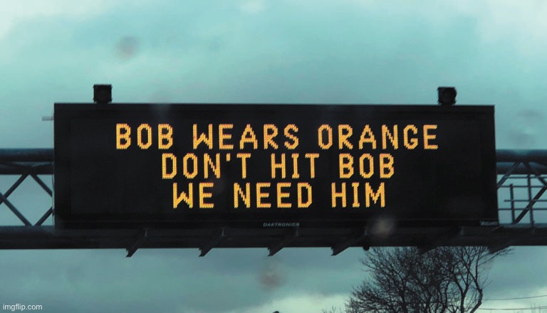 Sign of the day #2 | image tagged in arizona department of transportation | made w/ Imgflip meme maker