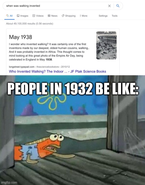 PEOPLE IN 1932 BE LIKE: | image tagged in crawling into like | made w/ Imgflip meme maker