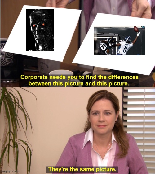 They're The Same Picture Meme | image tagged in memes,they're the same picture | made w/ Imgflip meme maker