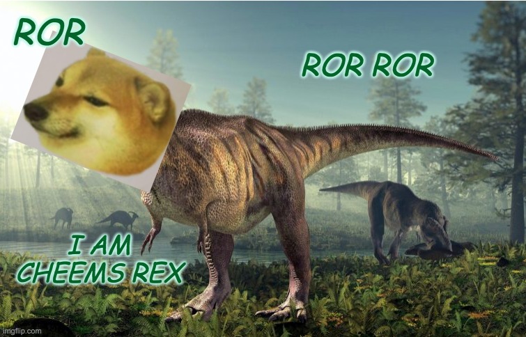 When Cheems ruled the earth | ROR; ROR ROR; I AM CHEEMS REX | image tagged in cheems,dinosaur,roar | made w/ Imgflip meme maker