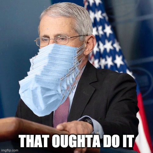 THAT OUGHTA DO IT | made w/ Imgflip meme maker
