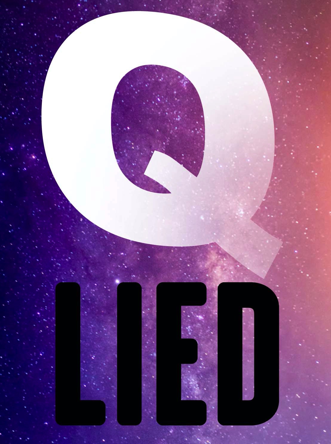 Q LIED Blank Meme Template