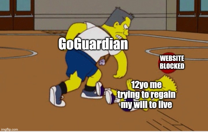 Bombardment! | GoGuardian; WEBSITE BLOCKED; 12yo me trying to regain my will to live | image tagged in bombardment | made w/ Imgflip meme maker
