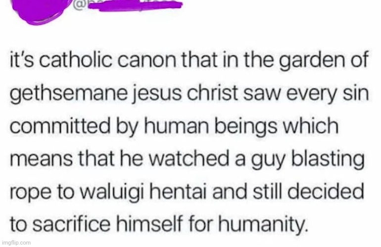 If blasting rope to Walugi Hentai is a sin then my oh my you can call me a sinner | made w/ Imgflip meme maker