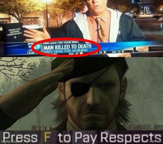 image tagged in press f to pay repects | made w/ Imgflip meme maker