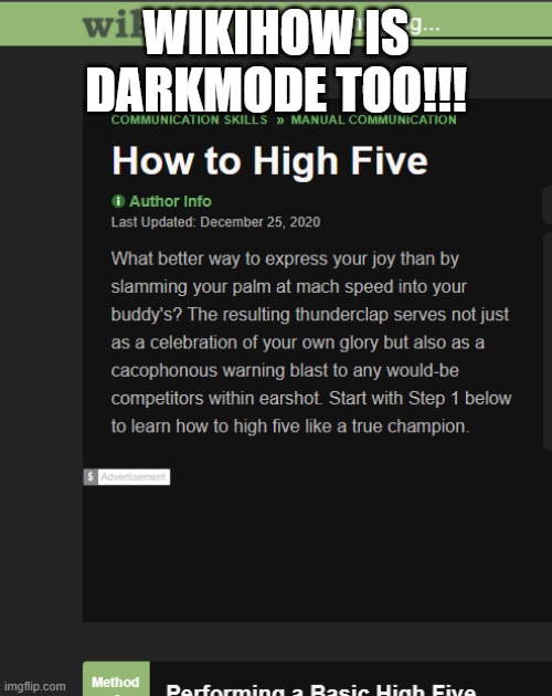 *WHEEZE* | WIKIHOW IS DARKMODE TOO!!! | made w/ Imgflip meme maker