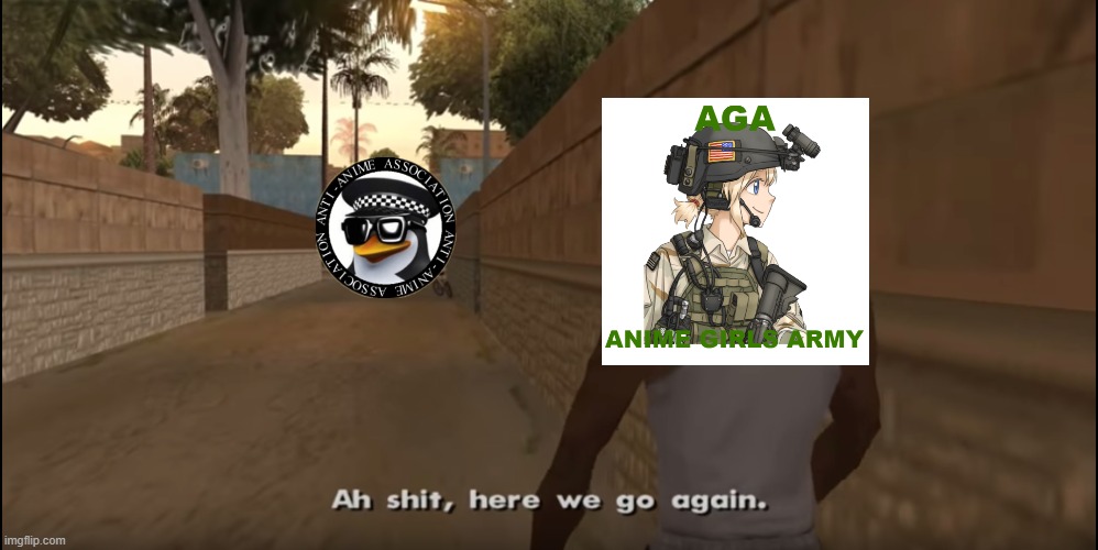 Aw shit here we go again | image tagged in aw shit here we go again | made w/ Imgflip meme maker