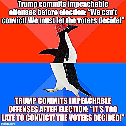 And through the magic of this alchemy, it is somehow never the right time to convict Trump | image tagged in trump impeachment,impeach trump,impeach,impeachment,conservative logic,conservative hypocrisy | made w/ Imgflip meme maker