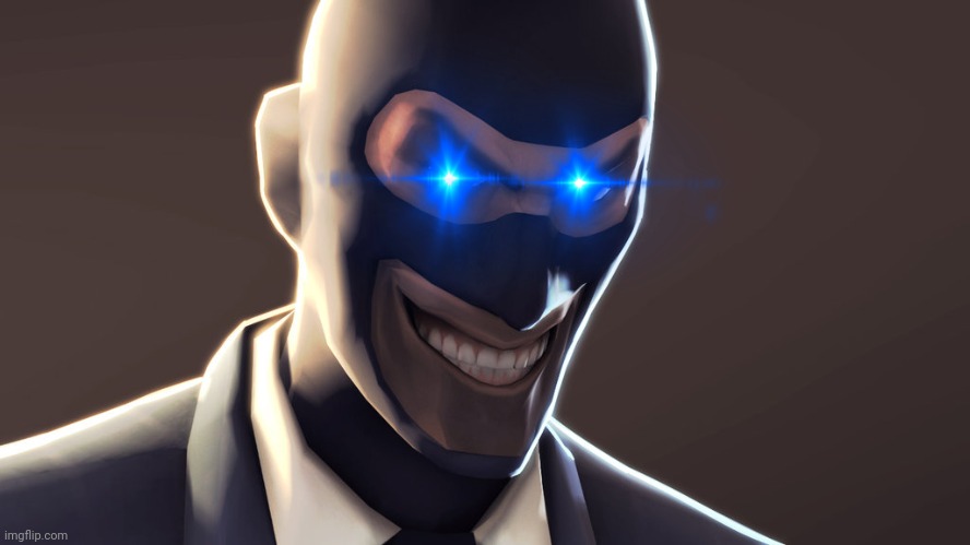 TF2 spy face | image tagged in tf2 spy face | made w/ Imgflip meme maker