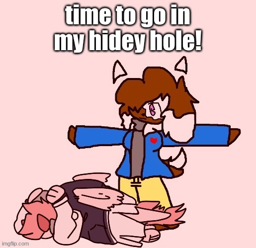 Cocoa tposing over Akira |  time to go in my hidey hole! | image tagged in cocoa tposing over akira | made w/ Imgflip meme maker