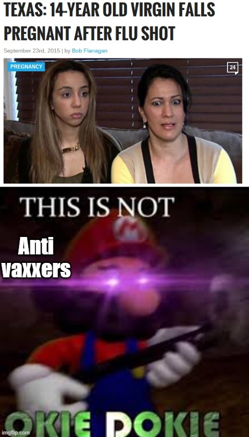Anti vaxxers | image tagged in this is not okie dokie | made w/ Imgflip meme maker