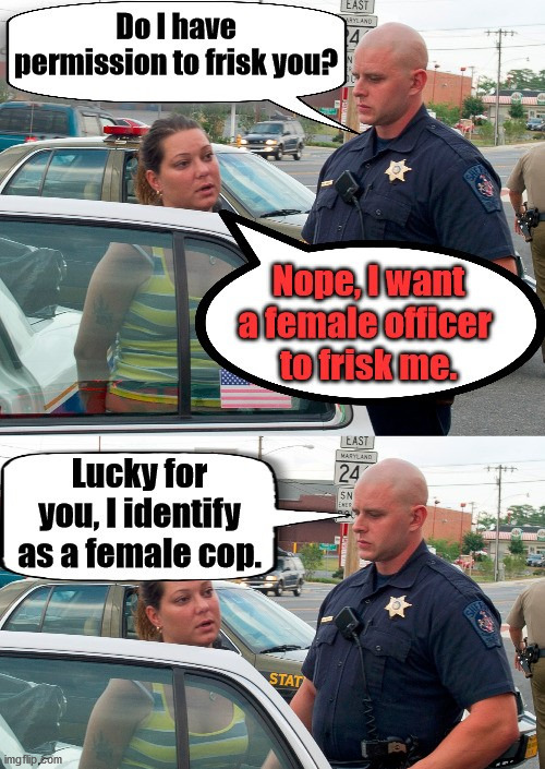image tagged in police,political meme | made w/ Imgflip meme maker