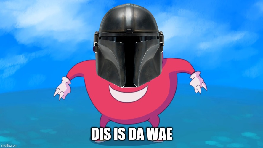 Is dis da wae? | DIS IS DA WAE | image tagged in do u kno da wae | made w/ Imgflip meme maker