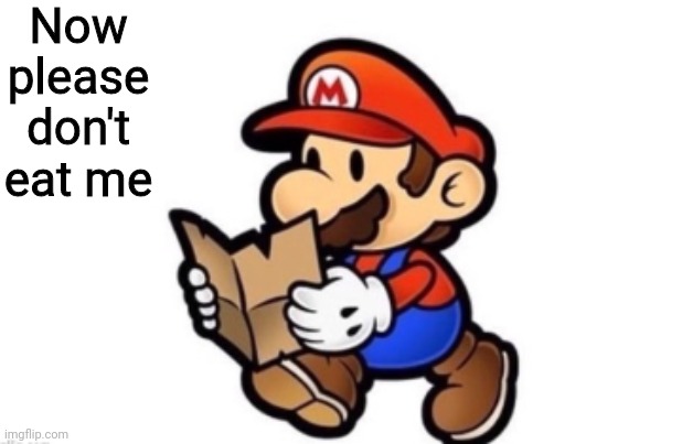 Now please don't eat me | made w/ Imgflip meme maker