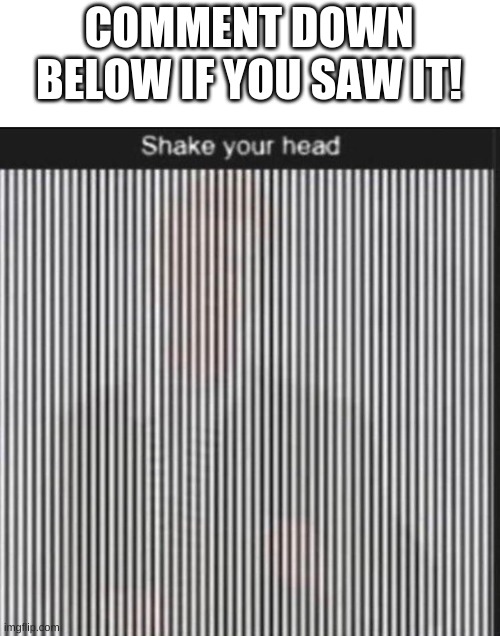 hmm yea i got it. | COMMENT DOWN BELOW IF YOU SAW IT! | image tagged in memes,funny,rick roll,rick astley,hidden | made w/ Imgflip meme maker