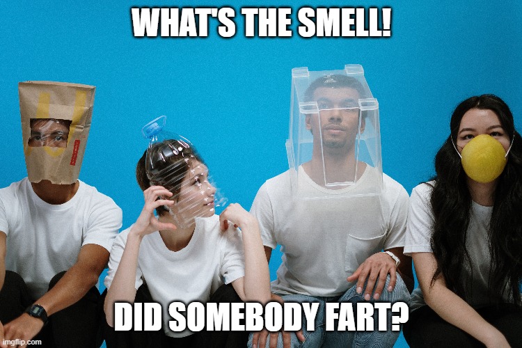 What S With The Smell Imgflip