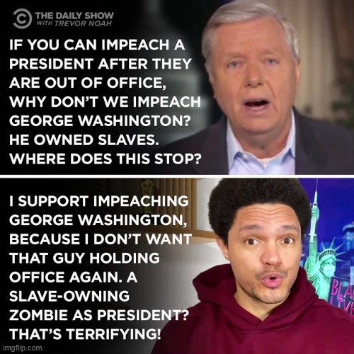 Lindsey Graham is an Idiot | image tagged in impeach the sob,criminal,lair,inssurection,traitor,sedition | made w/ Imgflip meme maker