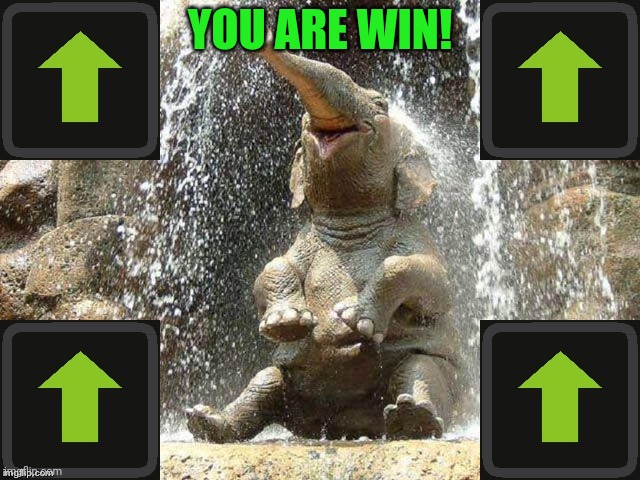 Upvote Elephant | YOU ARE WIN! | image tagged in upvote elephant | made w/ Imgflip meme maker