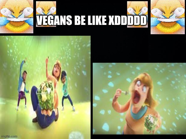 XDDDD | VEGANS BE LIKE XDDDDD | image tagged in grubhub | made w/ Imgflip meme maker