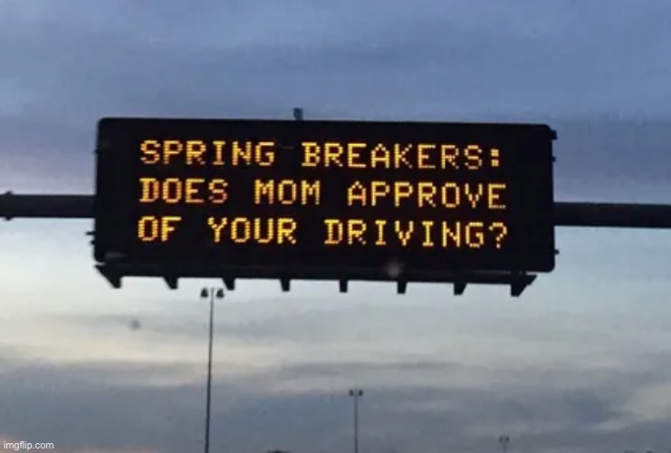 Sign of the day #3 | image tagged in arizona department of transportation | made w/ Imgflip meme maker