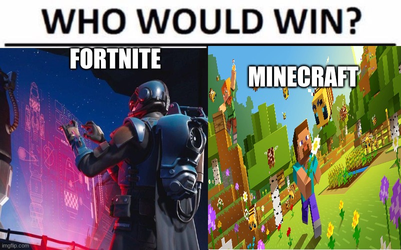 FORTNITE MINECRAFT | made w/ Imgflip meme maker