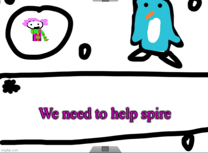 They is saaaad *spire the umbreon btw* | We need to help spire | image tagged in alwayzbread big news holiday revamp | made w/ Imgflip meme maker
