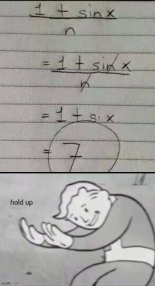 Well this kid thought outside the box... | image tagged in fallout hold up,funny,memes,kids,meme man smort,math | made w/ Imgflip meme maker