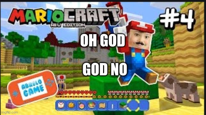 OH GOD; GOD NO | image tagged in why | made w/ Imgflip meme maker