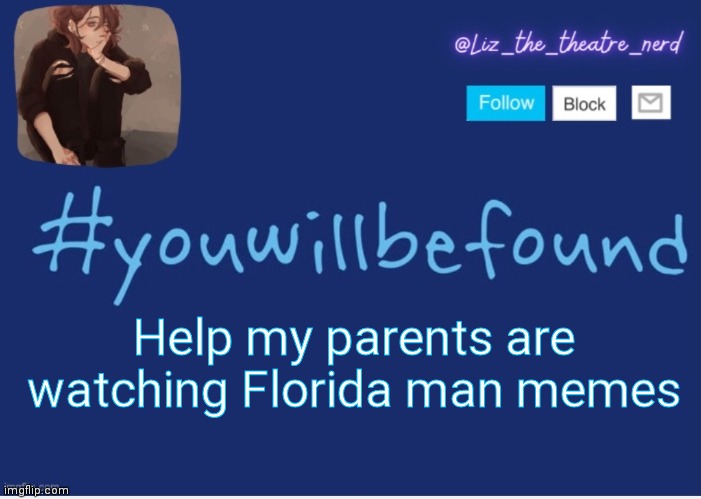 Liz the theater nerd template | Help my parents are watching Florida man memes | image tagged in liz the theater nerd template | made w/ Imgflip meme maker