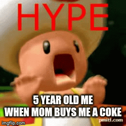 TOAD HYPE OVERLOAD - Imgflip