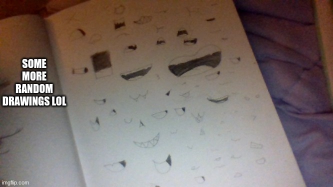 sorry if you cant see good ;-; | SOME MORE RANDOM DRAWINGS LOL | made w/ Imgflip meme maker