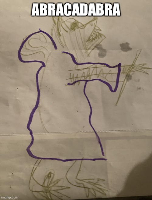 I drew this [not bad, actually] | ABRACADABRA | image tagged in wolf magician | made w/ Imgflip meme maker