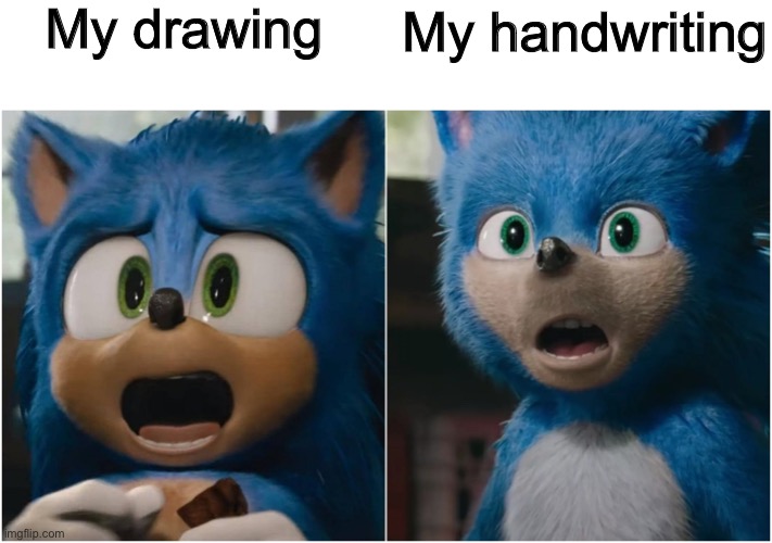 meow? | My drawing; My handwriting | image tagged in sonic the hedgehog | made w/ Imgflip meme maker