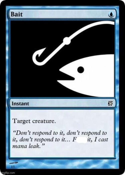 Take the bait: Join Magic stream today! | image tagged in bait magic card | made w/ Imgflip meme maker