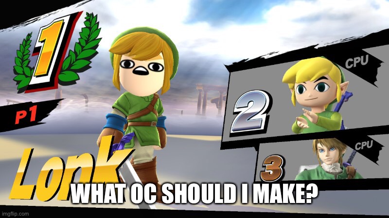 Gotta get better at drawing, why not have fun while practicing | WHAT OC SHOULD I MAKE? | made w/ Imgflip meme maker