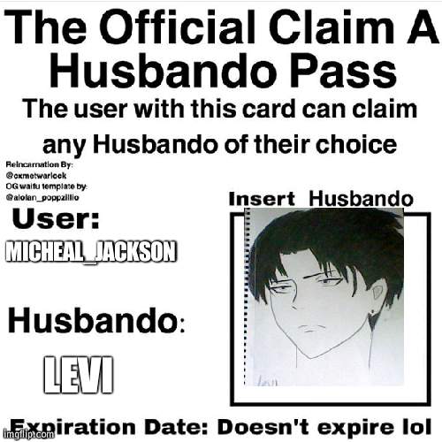 levilevilevilevilevilevi | MICHEAL_JACKSON; LEVI | image tagged in claim your husbando | made w/ Imgflip meme maker