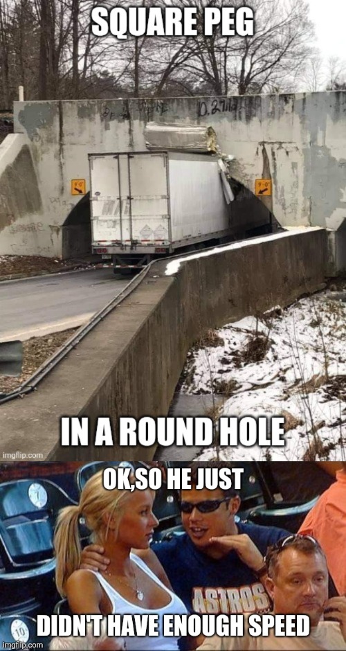 Truck Driver fail | image tagged in truck | made w/ Imgflip meme maker