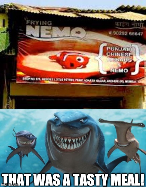 THAT WAS A TASTY MEAL! | image tagged in finding nemo sharks | made w/ Imgflip meme maker