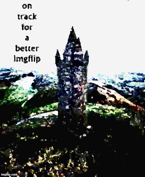 protecc | image tagged in on track for a better imgflip deep-fried 1,majestic,castle | made w/ Imgflip meme maker