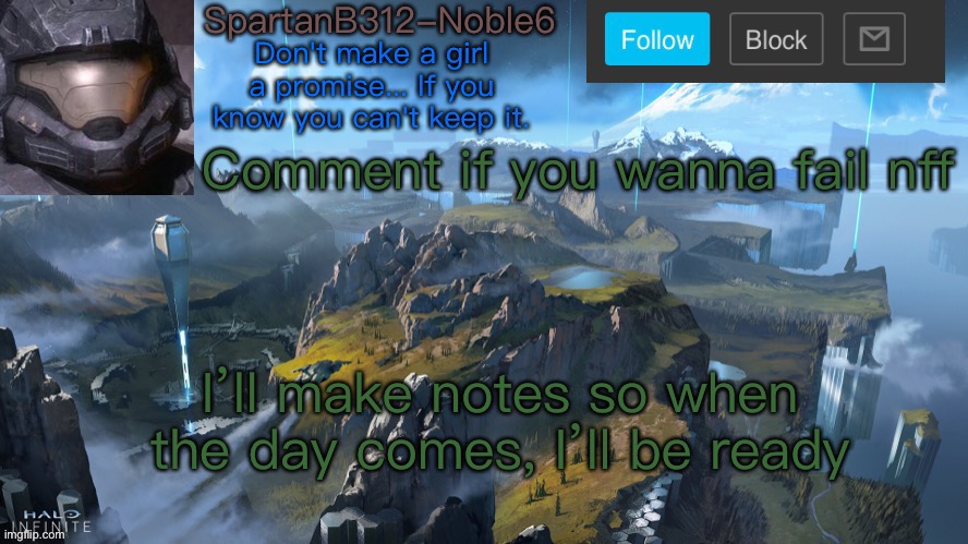 Haha | Comment if you wanna fail nff; I’ll make notes so when the day comes, I’ll be ready | image tagged in noble6 announcement | made w/ Imgflip meme maker