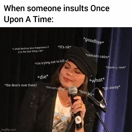 OUAT humor | image tagged in memes,funny,lana,tv shows,funny memes | made w/ Imgflip meme maker