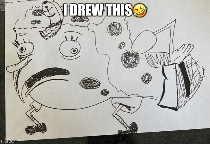 Another drawing with no sense of proportion | I DREW THIS🤣 | image tagged in cursed mocking spongebob | made w/ Imgflip meme maker