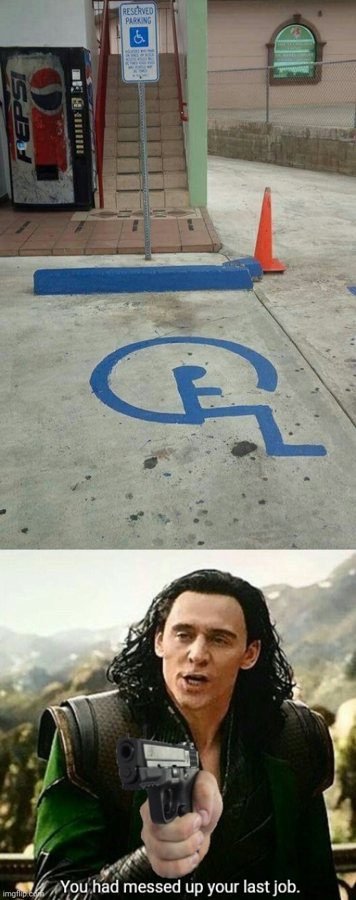 This has a few fails tbh | image tagged in you had messed up your last job,funny,memes,you had one job just the one | made w/ Imgflip meme maker
