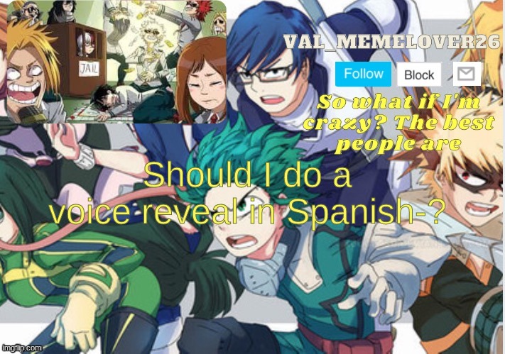 h m m | Should I do a voice reveal in Spanish-? | image tagged in val_memelover26 announcement template | made w/ Imgflip meme maker